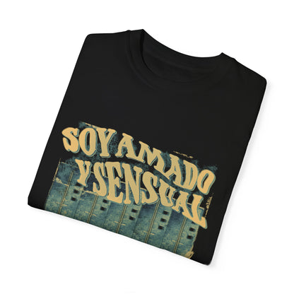 Soy amado y sensual camiseta unisex